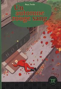 Un automne rouge sang
