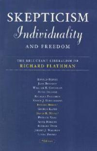 Skepticism, Individuality and Freedom