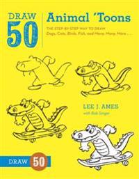 Draw 50 Animal 'Toons