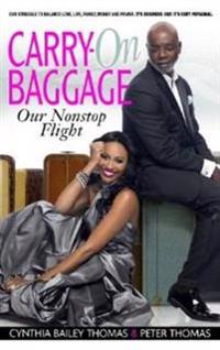 Carry-On Baggage: Our Nonstop Flight