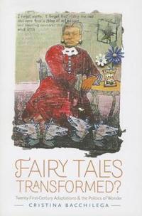Fairy Tales Transformed?