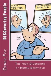 Discovering People: The Four Dimensions of Human Behaviour
