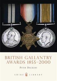 British Gallantry Awards, 1855-2000