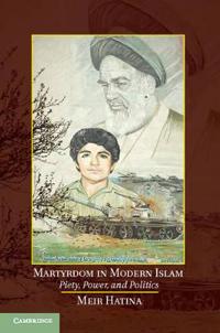 Martyrdom in Modern Islam