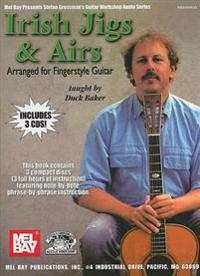 Irish Jigs & Airs: Arranged for Fingerstyle Guitar [With 3 CDs]