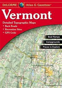 Vermont Atlas & Gazetteer