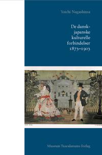 De dansk-japanske kulturelle forbindelser-1873-1903