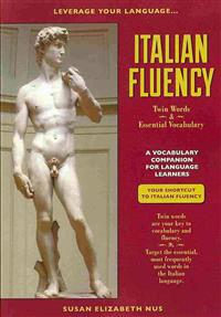 Italian Fluency: Twin-Words and Essential Vocabulary