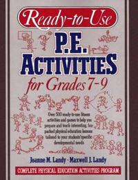 Ready-to-Use PE Activities Grades 7-9