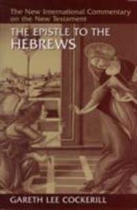 The Epistle to the Hebrews