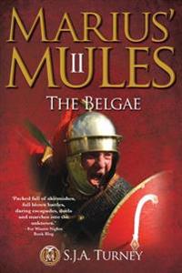 Marius' Mules II: The Belgae