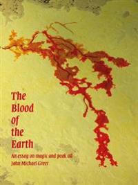 The Blood of the Earth