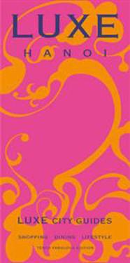 Hanoi LUXE City Guide