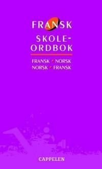 Fransk skoleordbok; fransk-norsk