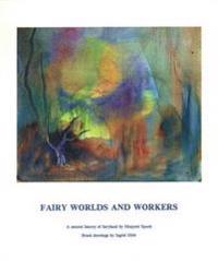 Fairy Worlds and Workers