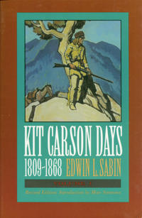 Kit Carson Days 1809-1868