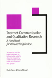 Internet Communication and Qualitative Research: A Handbook for Researching Online