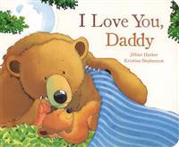 I Love You, Daddy