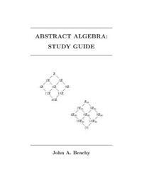 Abstract Algebra: Study Guide