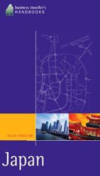Japan: The Business Traveller's Handbook
