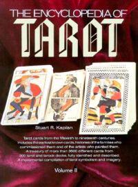 The Encyclopedia of Tarot, Volume II