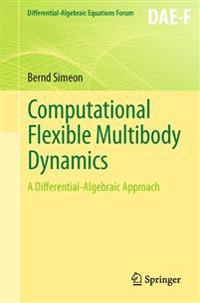 Computational Flexible Multibody Dynamics
