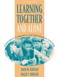 Learning Together and Alone