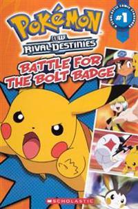 Pokemon BW Rival Destinies: Battle for the Bolt Badge