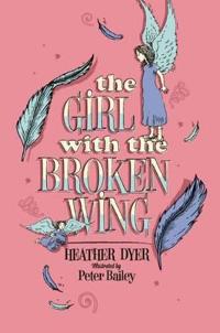 The Girl with the Broken Wing