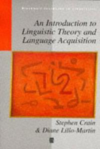 An Introduction to Linguistic Theory and Language Acquisition