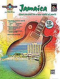 Jamaica: Your Passport to a New World of Music [With CD (Audio)]
