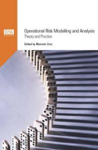 Operational Risk Modelling and Analysis