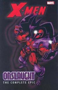 X-men: The Complete Onslaught Epic