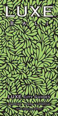 Bali Luxe City Guide