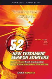 52 New Testament Sermon Starters Book One