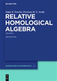Relative Homological Algebra