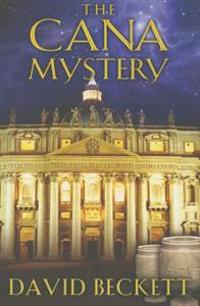 The Cana Mystery