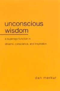 Unconscious Wisdom
