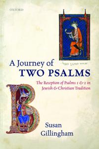 A Journey of Two Psalms