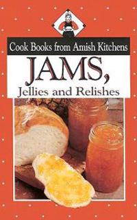 Jams, Jellies and Relishes