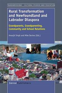Rural Transformation and Newfoundland and Labrador Diaspora