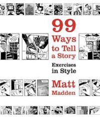 99 Ways to Tell a Story