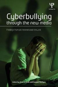 Cyberbullying Through the New Media