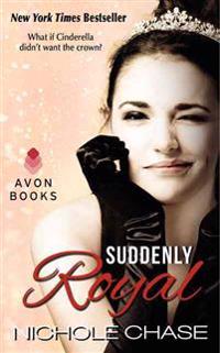 Suddenly Royal