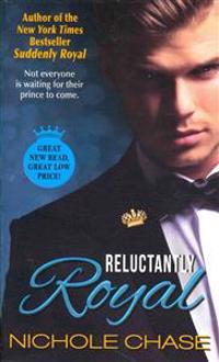 Reluctantly Royal