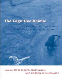 The Cognitive Animal