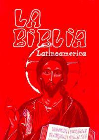 LA Biblia Latinoamerica/the Latin American Bible