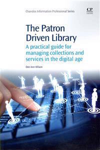 The Patron-Driven Library