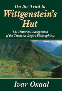 On the Trail to Wittgenstein's Hut