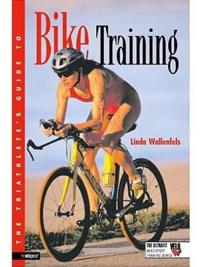 The Triathlete's Guide To Bike Training